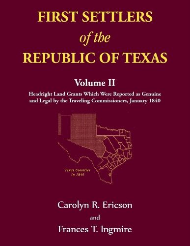 Cover image for First Settlers of the Republic of Texas, Volume 2