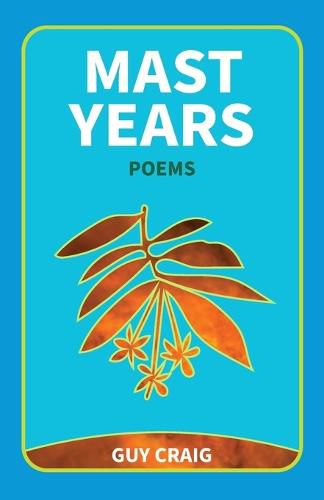 Cover image for Mast Years: Poems