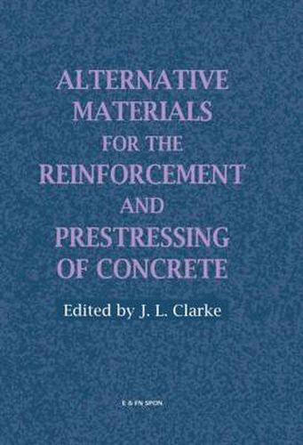 Cover image for Alternative Materials for the Reinforcement and Prestressing of Concrete