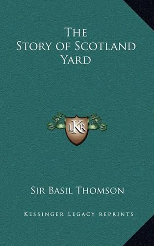 The Story of Scotland Yard