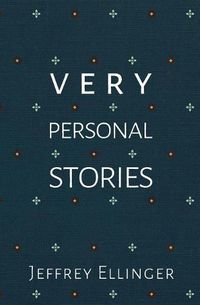 Cover image for Very Personal Stories