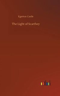 Cover image for The Light of Scarthey