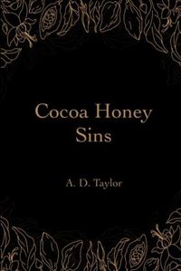 Cover image for Cocoa Honey Sins