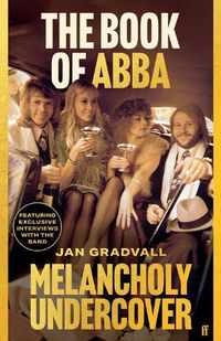 Cover image for The Book of ABBA: Melancholy Undercover