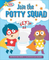 Cover image for Join the Potty Squad