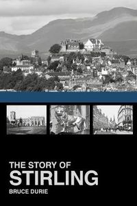 Cover image for The Story of Stirling