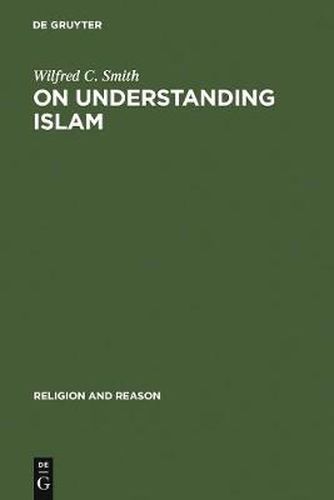 Cover image for On Understanding Islam: Selected Studies