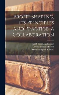 Cover image for Profit Sharing, its Principles and Practice, a Collaboration