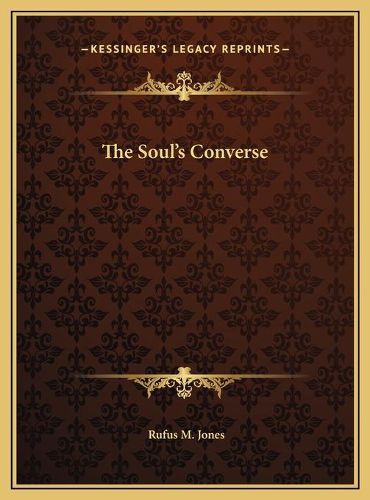 Cover image for The Soul's Converse the Soul's Converse