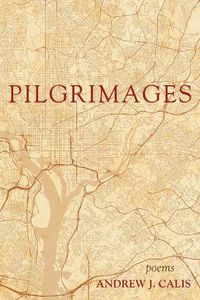 Cover image for Pilgrimages: Poems