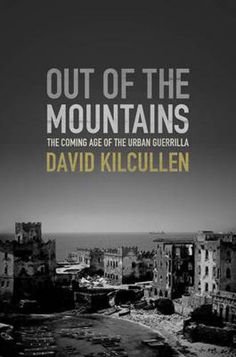 Cover image for Out of the Mountains: The Coming Age of the Urban Guerrilla