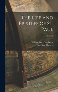 Cover image for The Life and Epistles of St. Paul; Volume 2