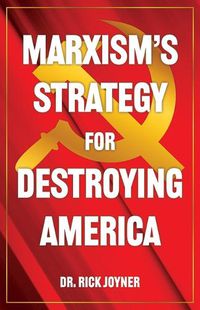 Cover image for Marxism's Strategy for Destroying America