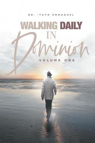 Cover image for Walking Daily in Dominion