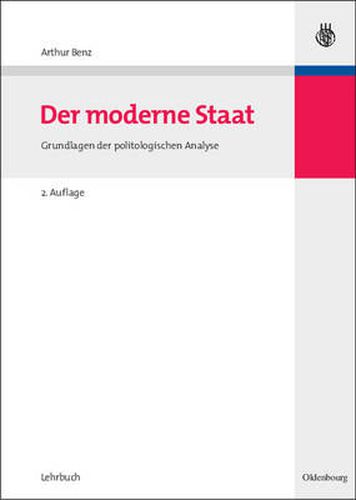 Cover image for Der Moderne Staat: Grundlagen Der Politologischen Analyse