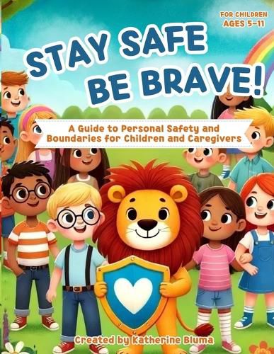 Cover image for Stay Safe Be Brave