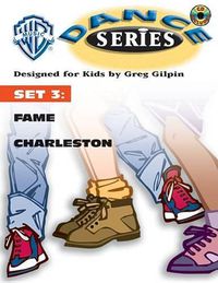 Cover image for WB Dance Series, Set 3: Fame / Charleston