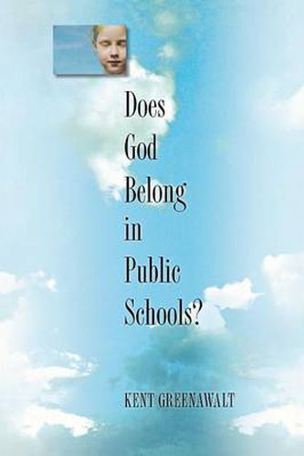 Cover image for Does God Belong in Public Schools?