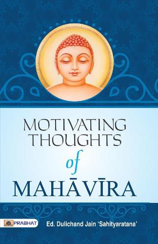 Cover image for Motivating Thoughts of Mahavira