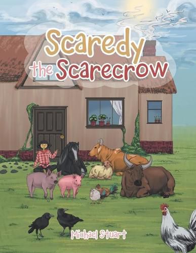 Cover image for Scaredy the Scarecrow