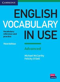 Cover image for English Vocabulary in Use: Advanced Book with Answers: Vocabulary Reference and Practice