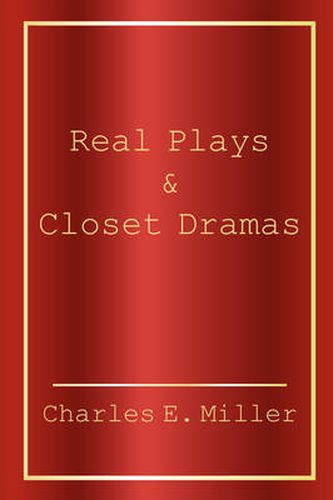 Real Plays & Closet Dramas