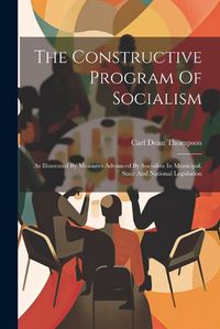 Cover image for The Constructive Program Of Socialism