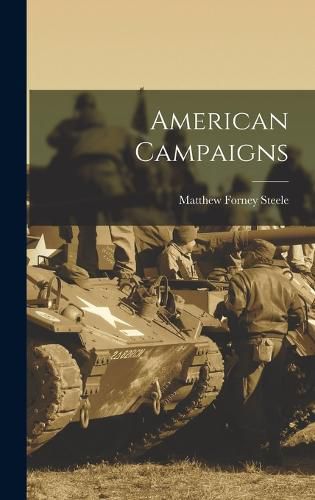 Cover image for American Campaigns