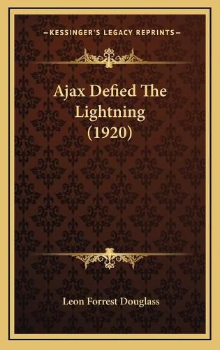 Cover image for Ajax Defied the Lightning (1920)
