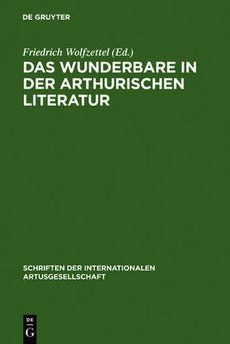 Cover image for Das Wunderbare in der arthurischen Literatur