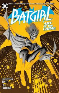 Cover image for Batgirl Volume 5: Art of the Crime