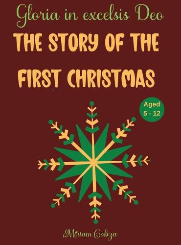 Cover image for The Story of the First Christmas