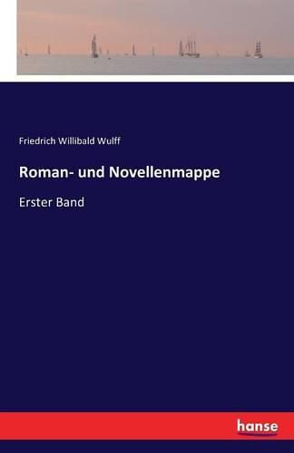 Roman- und Novellenmappe: Erster Band