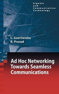 Cover image for Ad-Hoc Networking Towards Seamless Communications