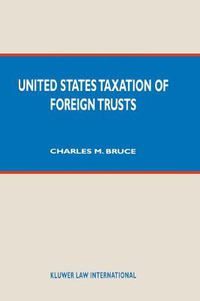 Cover image for United States Taxation of Foreign Trusts