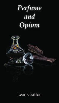 Cover image for Perfume and Opium