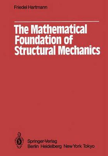 Cover image for The Mathematical Foundation of Structural Mechanics