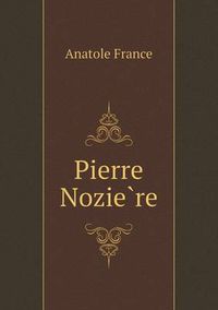 Cover image for Pierre Nozie&#768;re