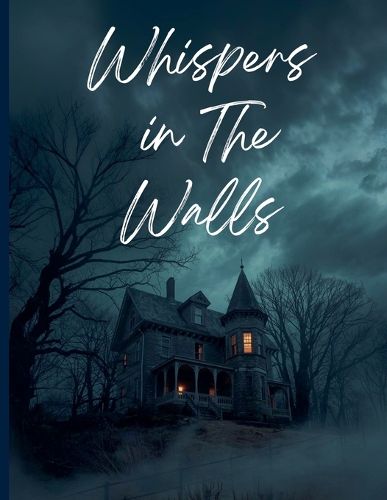 Cover image for Whispers in the walls