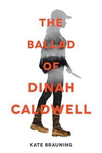 Cover image for The Ballad of Dinah Caldwell
