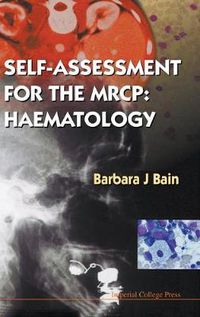 Cover image for Self-assessment For The Mrcp: Haematology