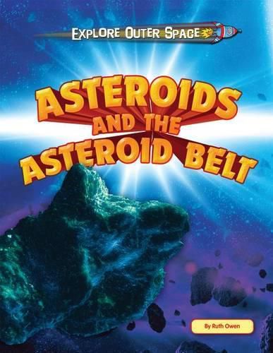 Cover image for Asteroids and the Asteroid Belt