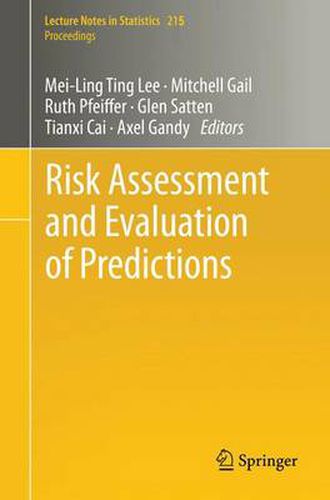 Risk Assessment and Evaluation of Predictions