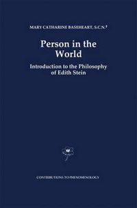 Cover image for Person in the World: Introduction to the Philosophy of Edith Stein