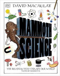 Cover image for Mammoth Science: The Big Ideas That Explain Our World