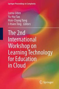 Cover image for The 2nd International Workshop on Learning Technology for Education in Cloud