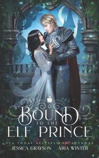 Cover image for Bound To The Elf Prince