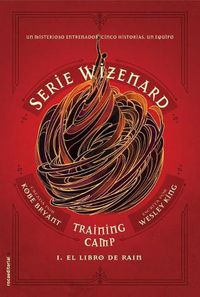 Cover image for El libro de Rain / Wizenard Series : Training Camp: Rain