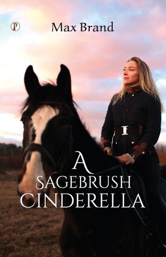 Cover image for A Sagebrush Cinderella