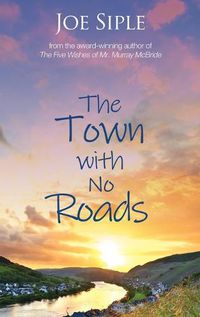 Cover image for The Town with No Roads